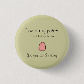Tiny potato button