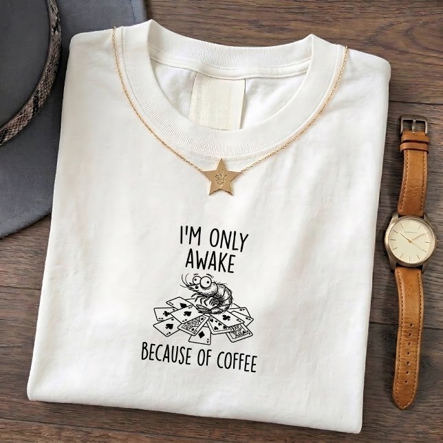 Tiny Shrimp Humour Awake Fun Tee (Creator Uploaded)