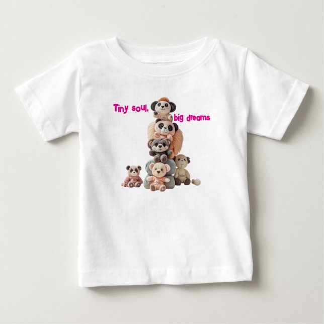 Tiny Soul, Big Dreams" Teddy Bear Toddler T-Shirt (Front)