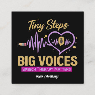 Tiny Steps Big Voices Speech Therapy Matters Square Business Card