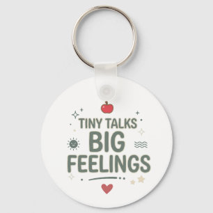 Tiny Talks Big Feelings Counsellor Life Key Ring