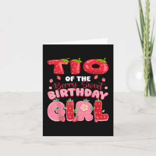 Tio Of The Berry Sweet Birthday Girl Strawberry Pa Card