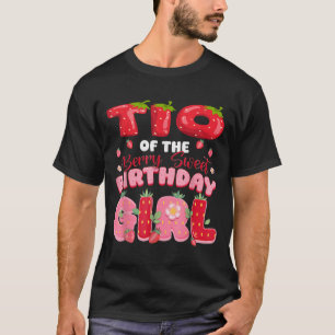 Tio Of The Berry Sweet Birthday Girl Strawberry Pa T-Shirt