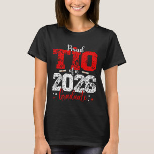 TIO Senior 2026 Proud TIO of A Class of 2026 Gradu T-Shirt