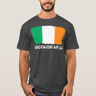 Tiocfaidh Ar La Ireland Flag Retro Vintage T-Shirt