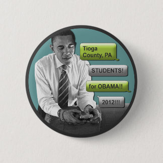 Tioga County Students for Obama 2012 2.25" Button