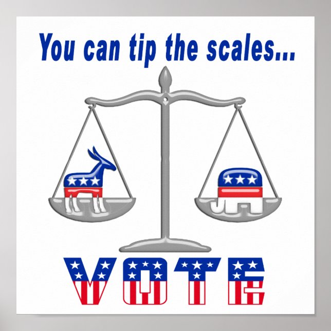 Tip the Scales Vote Poster (Front)
