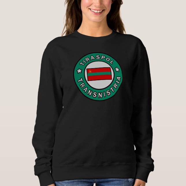 Tiraspol Transnistria Sweatshirt (Front)