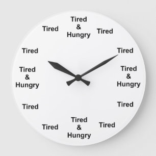 Tired and Hungry Clock