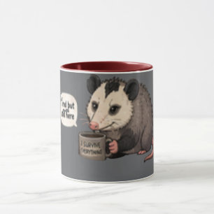 Tired but Still Here Funny Relatable Mug