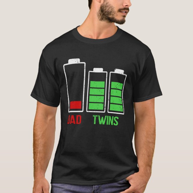 Tired Dad Low Battery Twins Full Charge Father's D T-Shirt (Front)