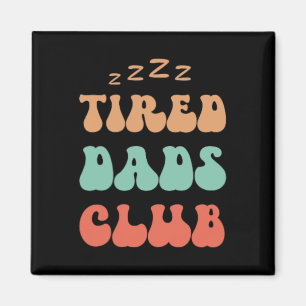 Tired Dads Club Car Race Track On Dad Daddy Father Magnet