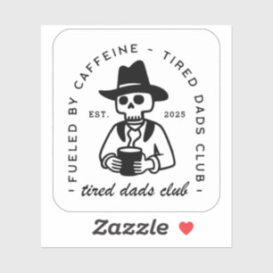 Tired dads club custom date funny coffee lover