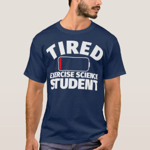 Tired Exercise Science student Premium T-Shirt
