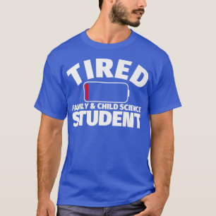 Tired Family & Child Science student Premium  T-Shirt