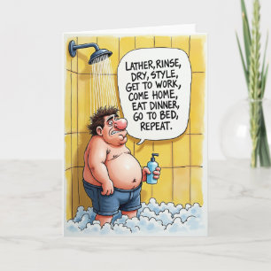 Tired Mans Shower Thought Card