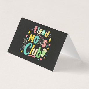 Tired Moms Club Coffee Mum Humour