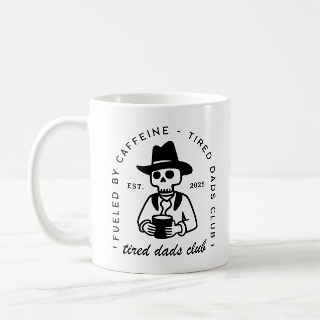Tired new dad club custom date funny coffee cowboy mug (Left)