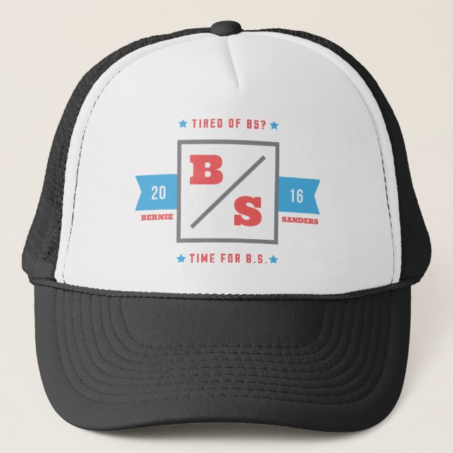 Tired of BS? Bernie Sanders Trucker Hat (Front)