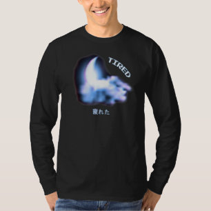 Tired Vaporwave Aesthetic Japanese   T-Shirt
