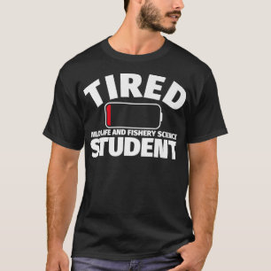 Tired Wildlife and Fishery Science student Premium T-Shirt