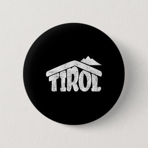 Tirol Austria Alps Skiing Snow Paradise Hut Souven 6 Cm Round Badge