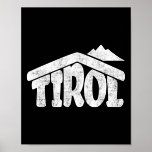 Tirol Austria Alps Skiing Snow Paradise Hut Souven Poster