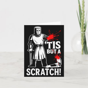 Tis But Scratch Funny Medieval Graphic Art Card