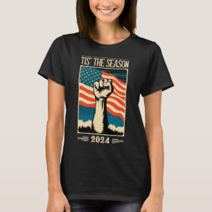 Tis Is The Season 2024 Election Republican Support T-Shirt
