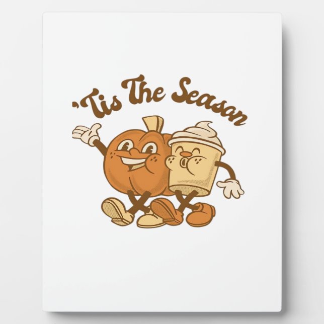 Tis Season Autumn It’s Fall Y’all Plaque (Front)