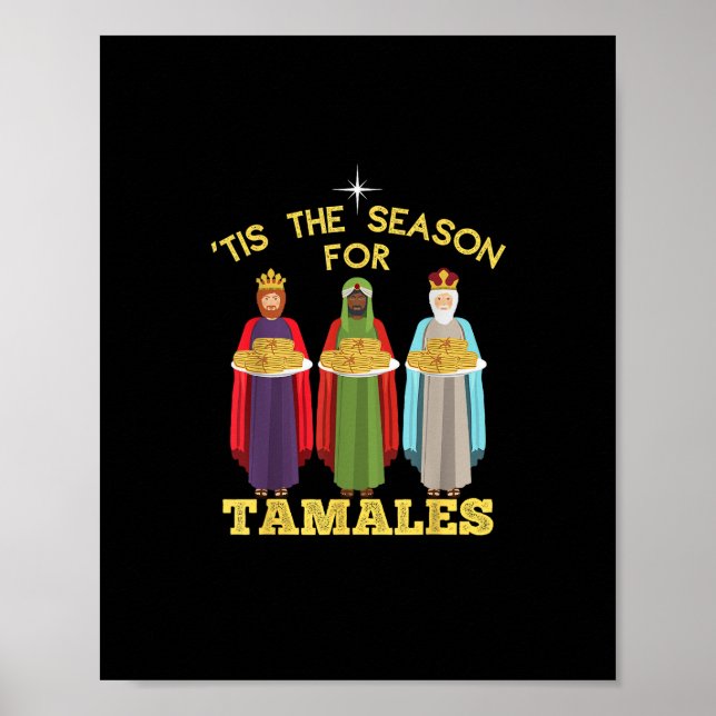 Tis Season For Tamales A Funny Mexican Christmas  Poster (Front)