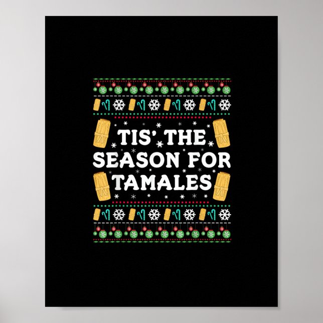 Tis Season For Tamales Funny Mexican Christmas Poster (Front)