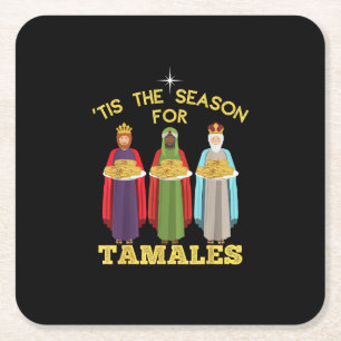 Tis Season For Tamales Funny Mexican Christmas Square Paper Coaster