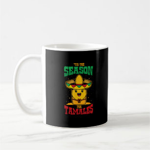 Tis Season For Tamales Mexican Christmas Holiday Coffee Mug