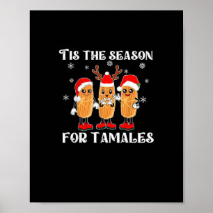 Tis Season For Tamales Mexican Christmas Modern Poster