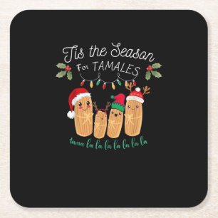 Tis Season For Tamales Mexican Christmas Square Paper Coaster