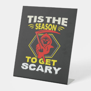 Tis Season Get Scary Grim Reaper Halloween Pedestal Sign