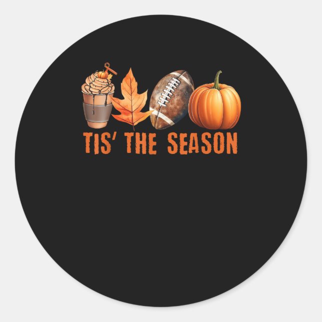 Tis Season Pumpkin Leaf Latte Fall Thanksgiving Fo Classic Round Sticker (Front)