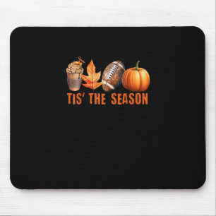 Tis Season Pumpkin Leaf Latte Fall Thanksgiving Fo Mouse Pad