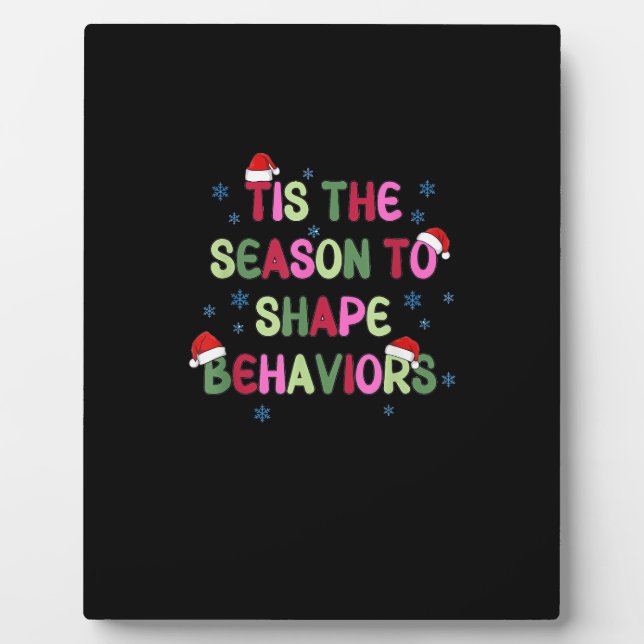 Tis Season To Behaviour Christmas Behaviour Analys Plaque (Front)