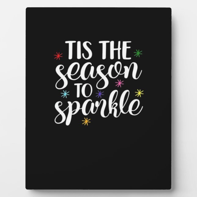 Tis Season To Sparkle Aesthetic Classic Plaque (Front)