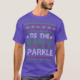 Tis Season to Sparkle Funny Christmas Pajama Xmas  T-Shirt