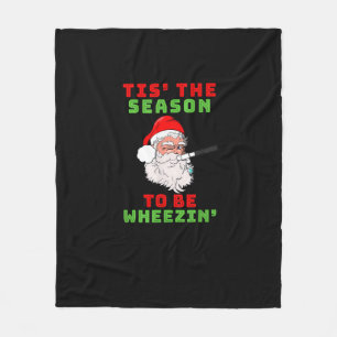Tis Season To Wheezin Respiratory Christmas Design Fleece Blanket