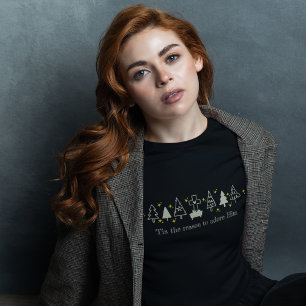 TIS THE REASON Christian Christmas Nativity Black T-Shirt