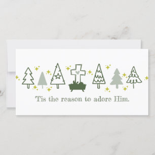 TIS THE REASON Christian Nativity Christmas Card