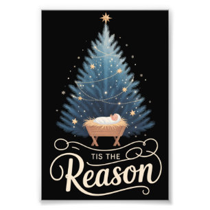 Tis The Reason Christian Religious Christmas Bible Photo Print