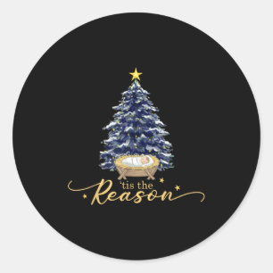 Tis The Reason Nativity Christmas Baby Jesus Catho Classic Round Sticker