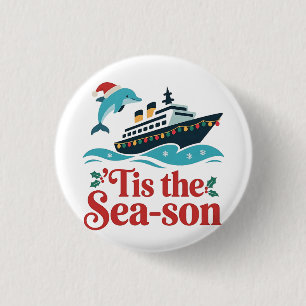 tis the sea-son Funny Cruising Family Matching 3 Cm Round Badge