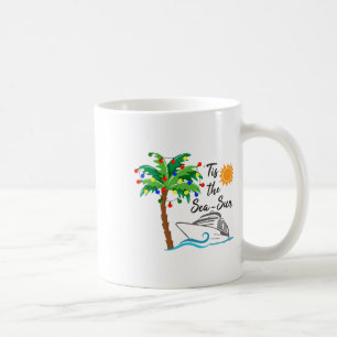 Tis The Sea Sun Christmas In July Beach Summer Cru Coffee Mug