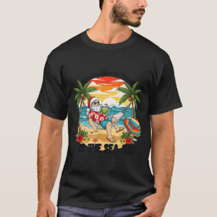 Tis The Sea-sun Christmas In July Hawaii Santa Bea T-Shirt
